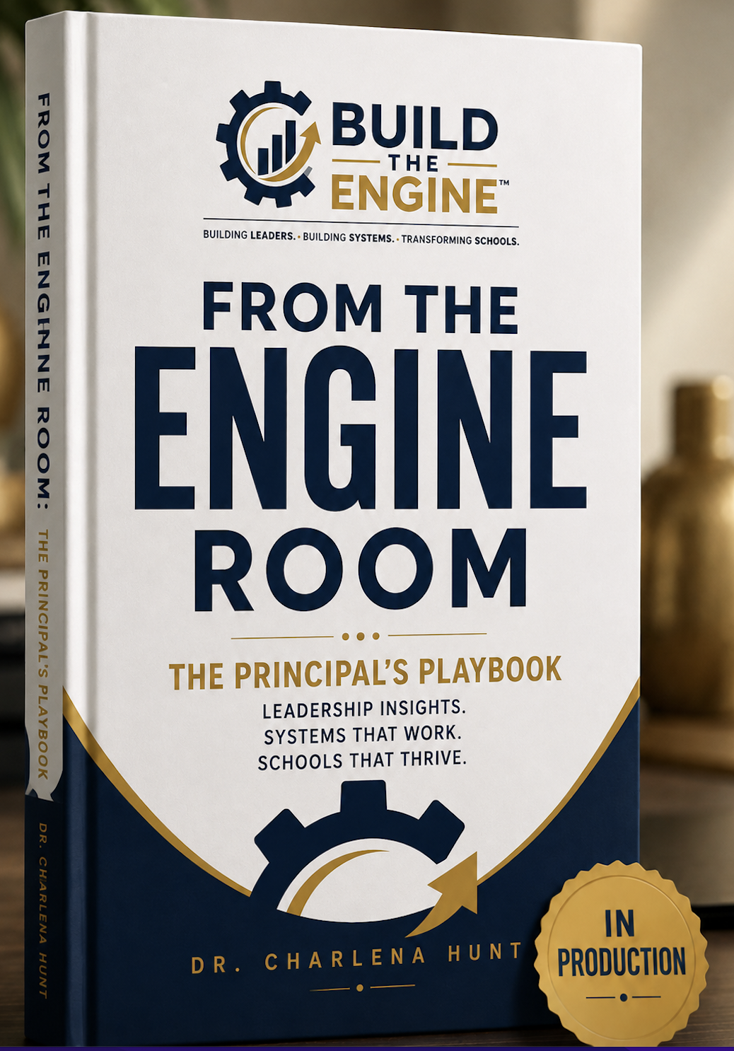 From The Engine Room: The Principal's Playbook book cover